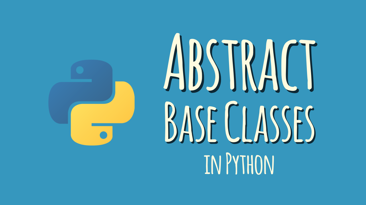 Abstract Base Classes in Python