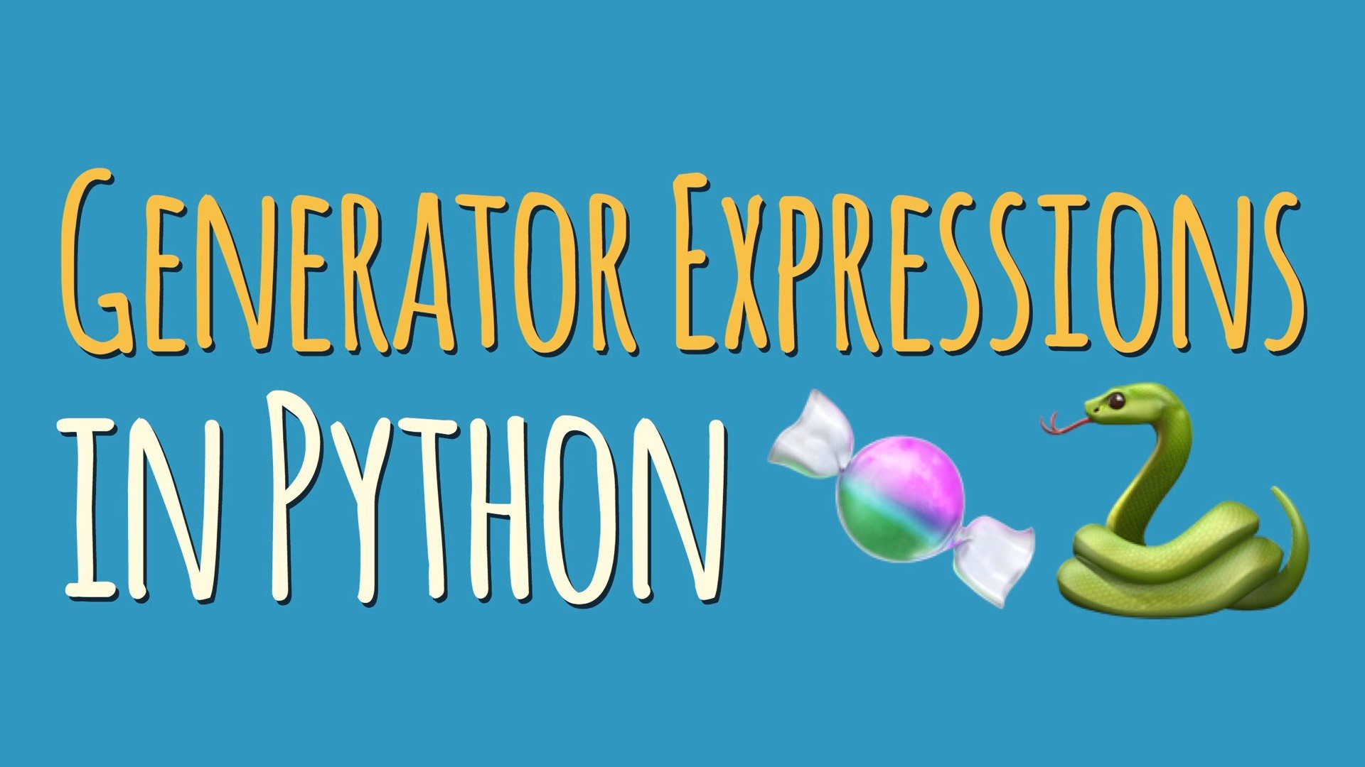 Python Generator Expressions Tutorial