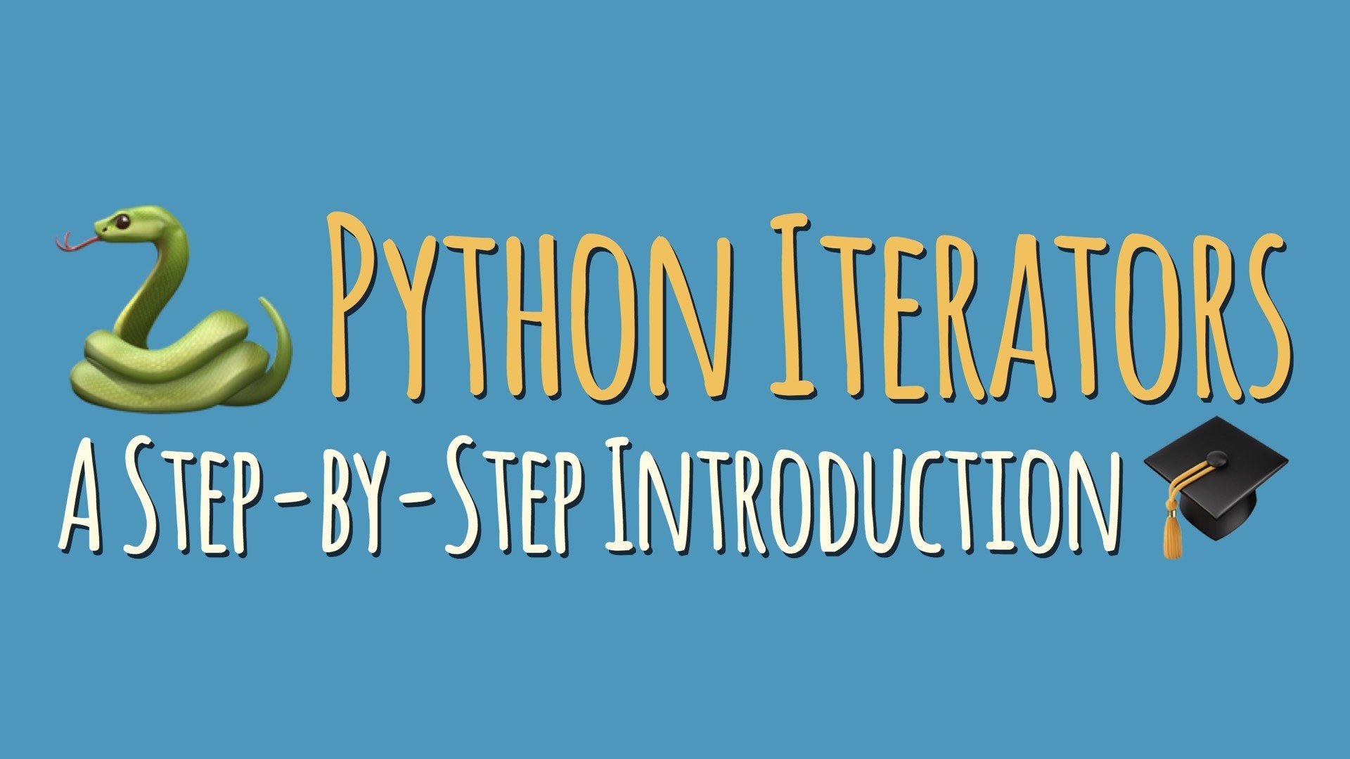 Python Iterators Tutorial