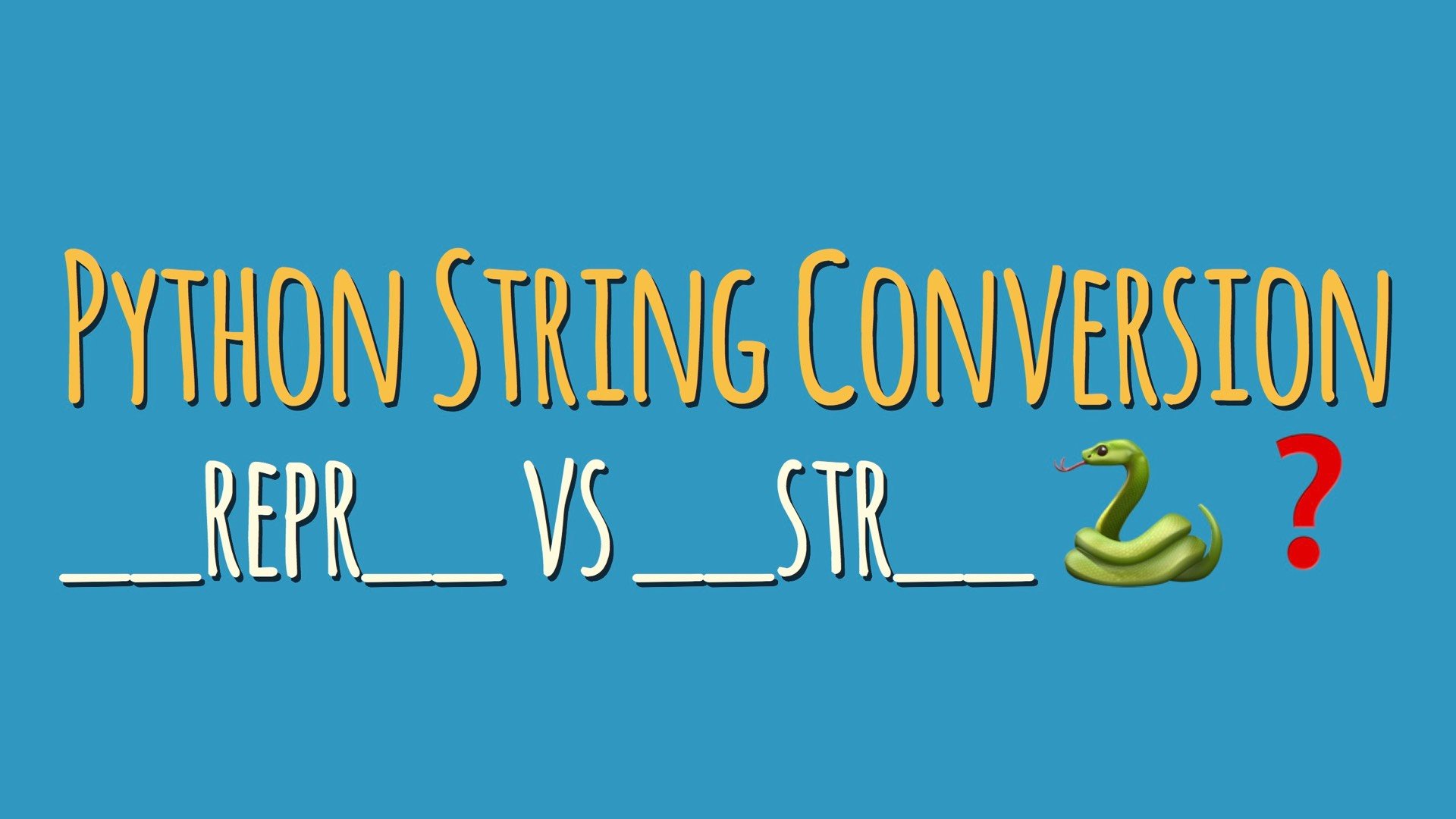 Python String Conversion 101: Why Every Class Needs a “repr”