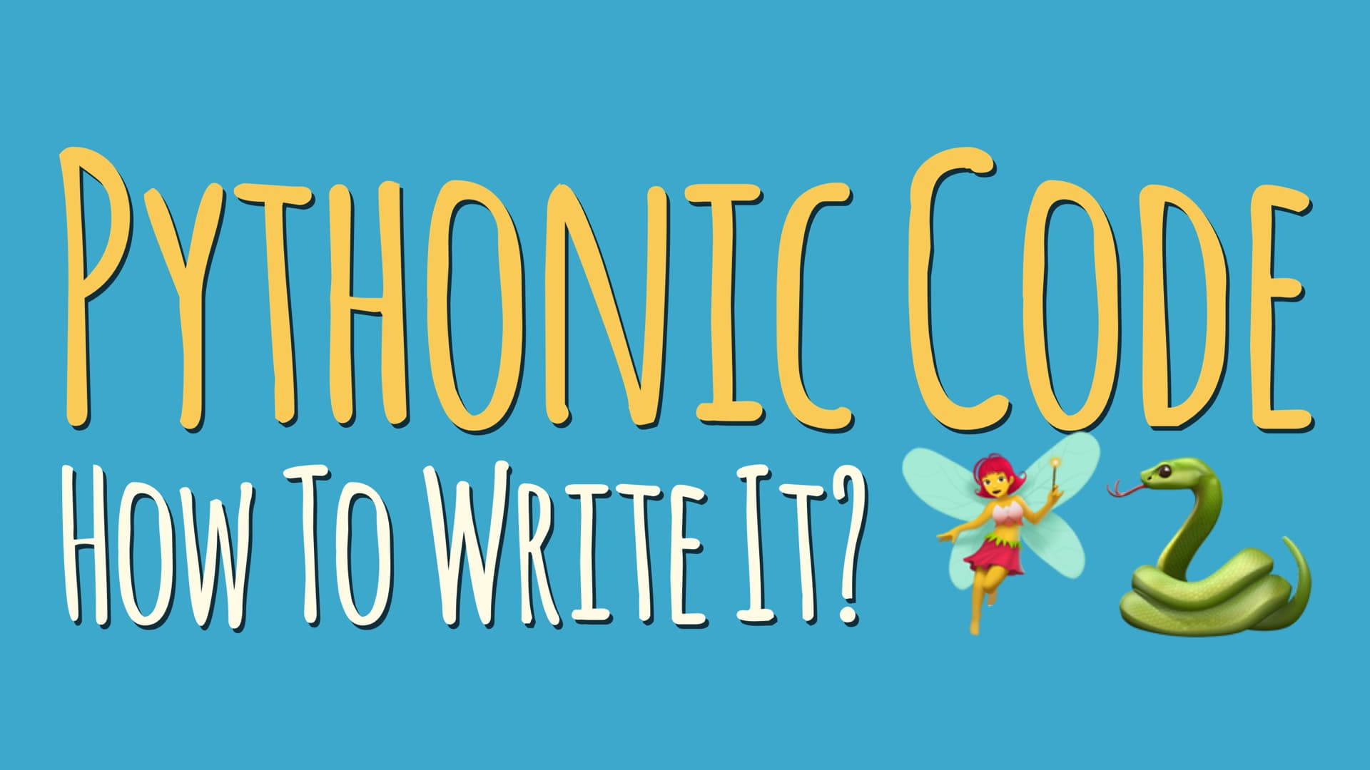 Write More Pythonic Code by Applying the Things You Already Know