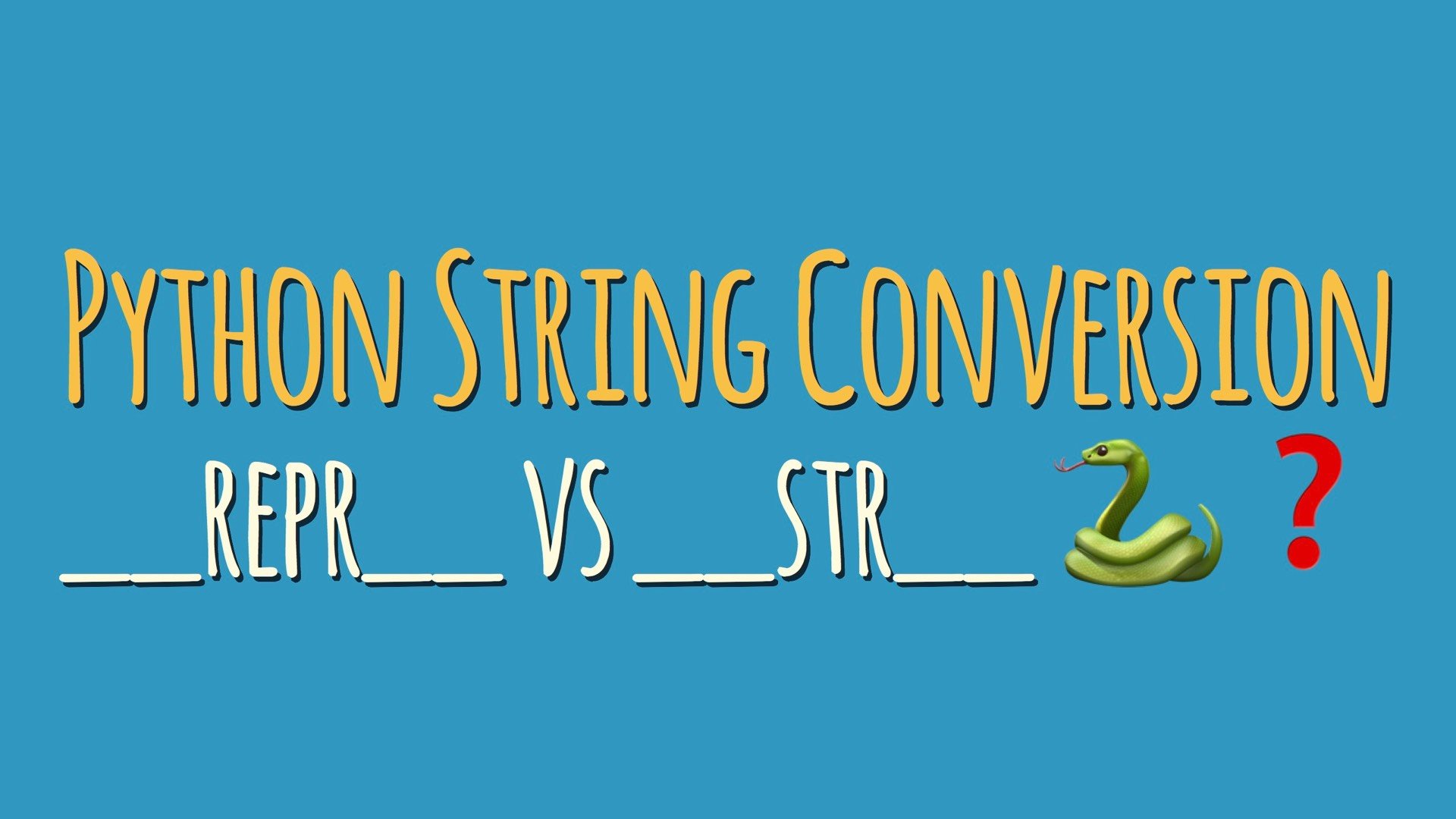 Python String Conversion 101 Why Every Class Needs A Repr Dbader Org